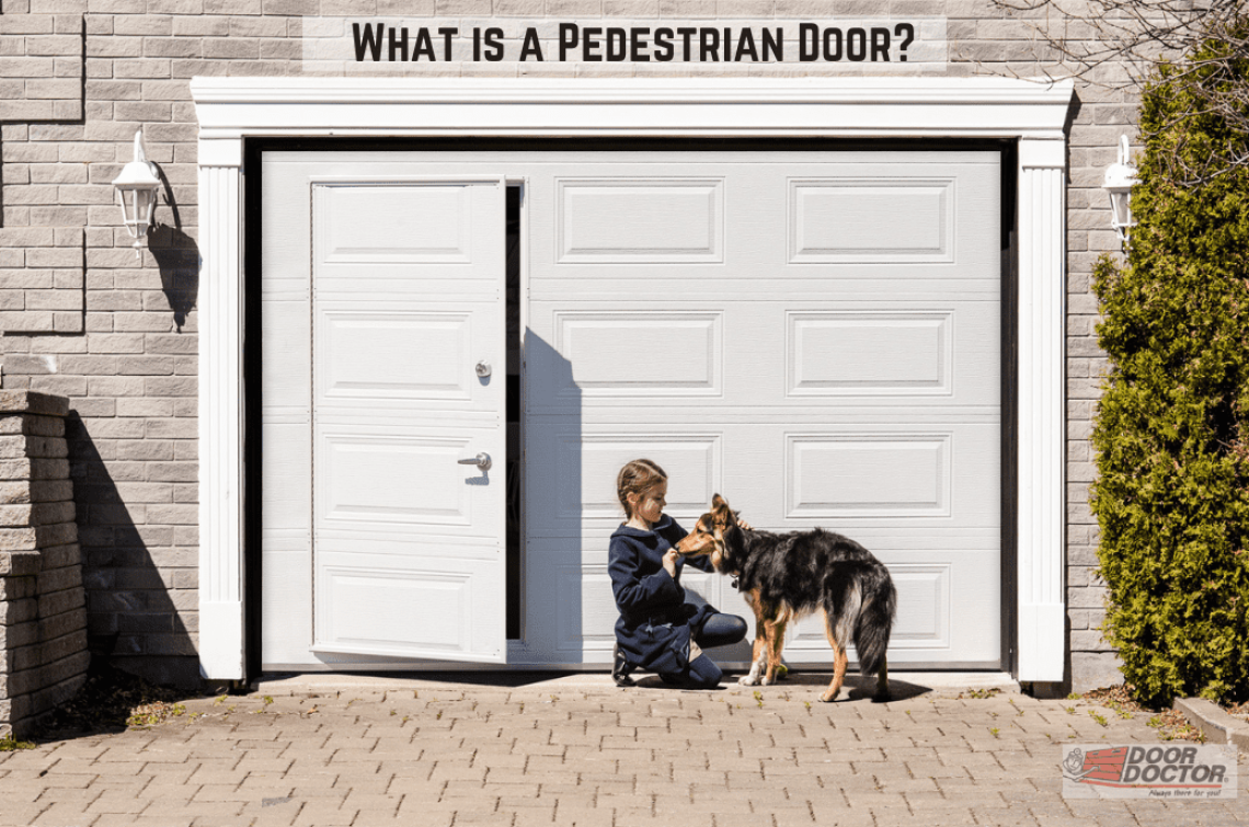 What is a Pedestrian Door